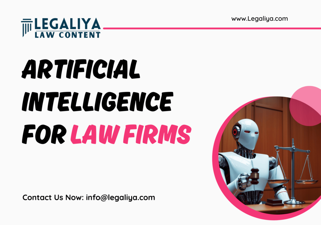 Artificial Intelligence for law firms: Transforming legal services